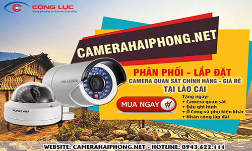 Đại Lý Phân Phối Camera Quan Sát Chính Hãng Tại Lào Cai