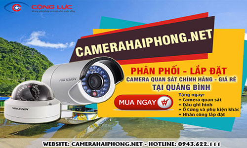 Đại Lý Phân Phối Camera Quan Sát Chính Hãng Tại Quảng Bình