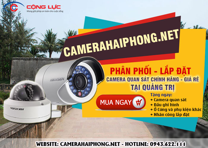 Đại Lý Phân Phối Camera Quan Sát Chính Hãng Tại Quảng Trị