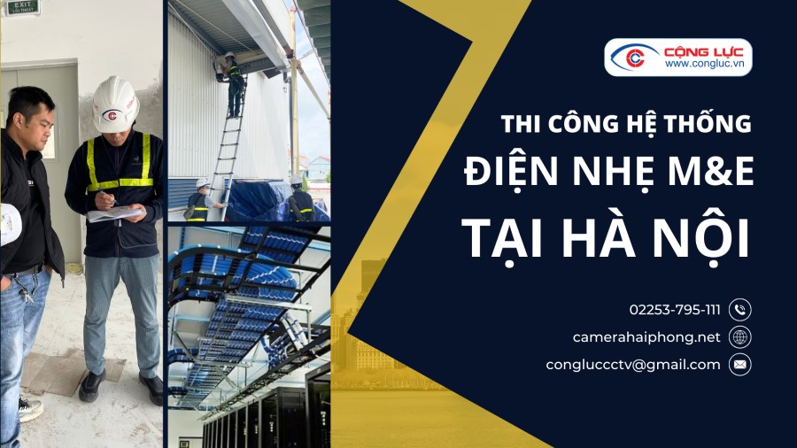 Nhà Thầu Điện Nhẹ M&E Thi Công Chuyên Nghiệp Tại Hà Nội