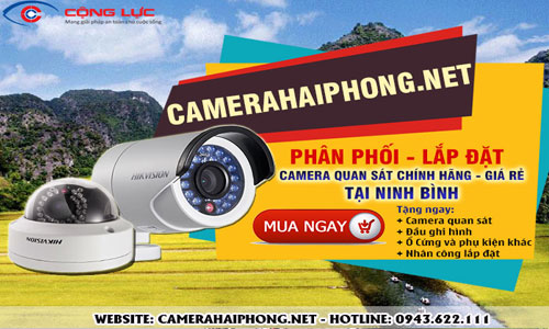 Đại Lý Phân Phối Camera Quan Sát Chính Hãng, Giá Rẻ Tại Ninh Bình