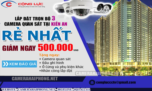 Lắp Đặt Trọn Bộ 3 Camera Quan Sát Giá Rẻ Tại Kiến An