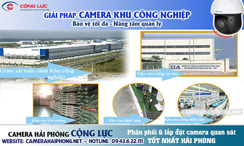 Giải Pháp Lắp Đặt Camera Quan Sát An Ninh Cho Khu Công Nghiệp