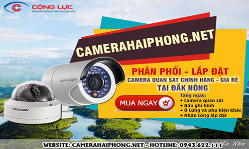 Đại Lý Phân Phối Camera Quan Sát Uy Tín Tại Đắk Nông