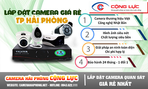 Lắp Đặt Camera Quan Sát Chính Hãng, Giá Rẻ Tại Hải Phòng