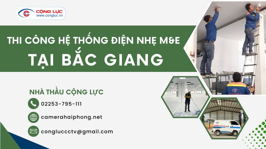 Nhà Thầu Điện Nhẹ M&E Thi Công Uy Tín Nhất Tỉnh Bắc Giang