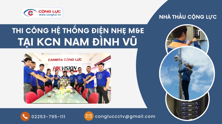 Nhà Thầu Điện Nhẹ Thi Công Chuyên Nghiệp Ở KCN Nam Đình Vũ