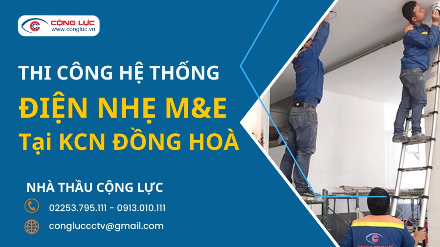 Nhà Thầu Điện Nhẹ Thi Công Uy Tín Nhất Ở KCN Đồng Hoà Hải Phòng