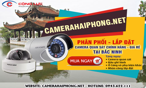 Đại Lý Phân Phối Camera Quan Sát Chất Lượng Giá Rẻ Tại Bắc Ninh