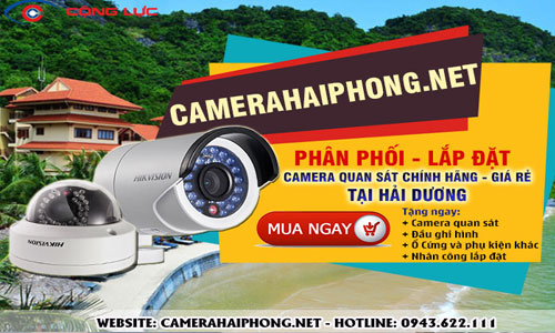 Đại Lý Phân Phối Camera Quan Sát Chính Hãng, Giá Rẻ Tại Hải Dương