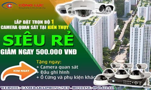 Lắp Đặt Trọn Bộ 1 Camera Quan Sát Giá Rẻ Tại Kiến Thụy