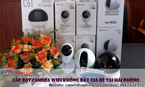 Lắp Đặt Camera Wifi Không Dây Giá Rẻ Tại Hải Phòng | Bảo hành 24 tháng