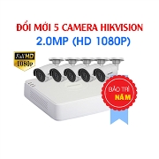 Đổi 5 Camera Hikvision 2 Megapixel Cũ Lấy Mới