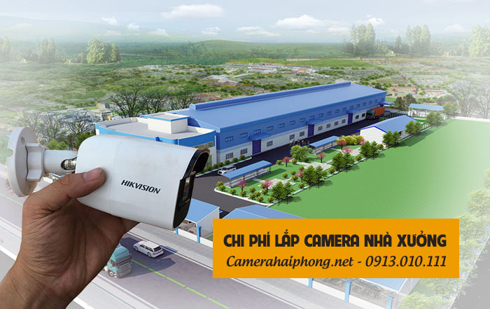 lắp đặt camera nhà xưởng giá bao nhiêu