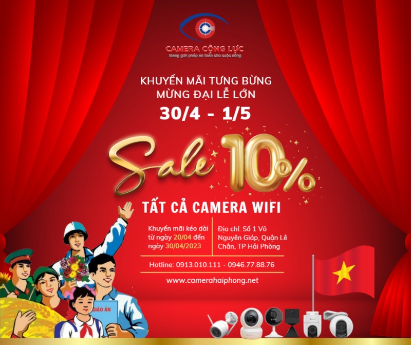 camera cộng lực hải phòng khuyến mãi camera wifi 30/4 và 01/05