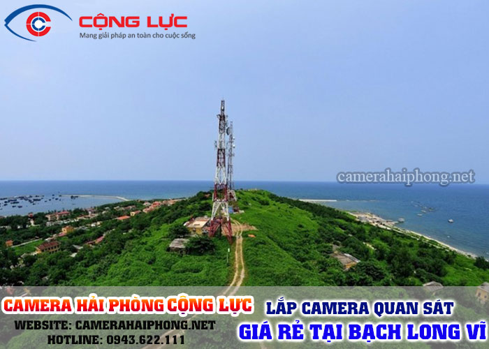 đại lý lắp đặt camera quan sát tại bạch long vĩ, hải phòng