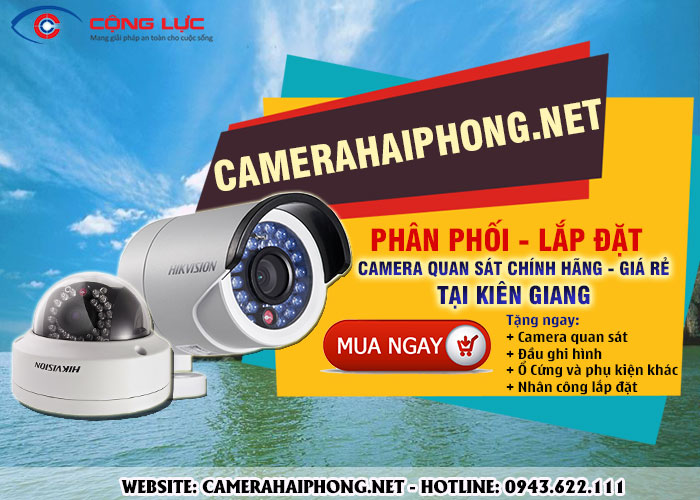 đại lý phân phối camera tại kiên giang chính hãng, giá rẻ