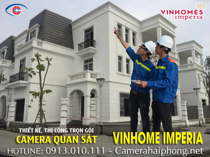 thi công trọn gói camera nhà biệt thự vinhome imperia hải phòng