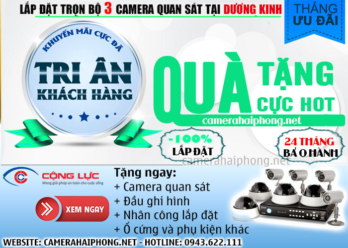 đại lý lắp đặt trọn bộ 3 camera quan sát giá rẻ tại dương kinh