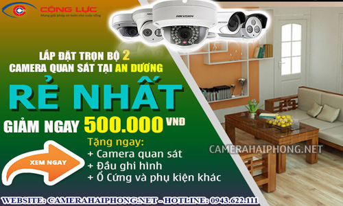 Lắp Đặt Trọn Bộ 2 Camera Quan Sát Giá Rẻ Tại An Dương