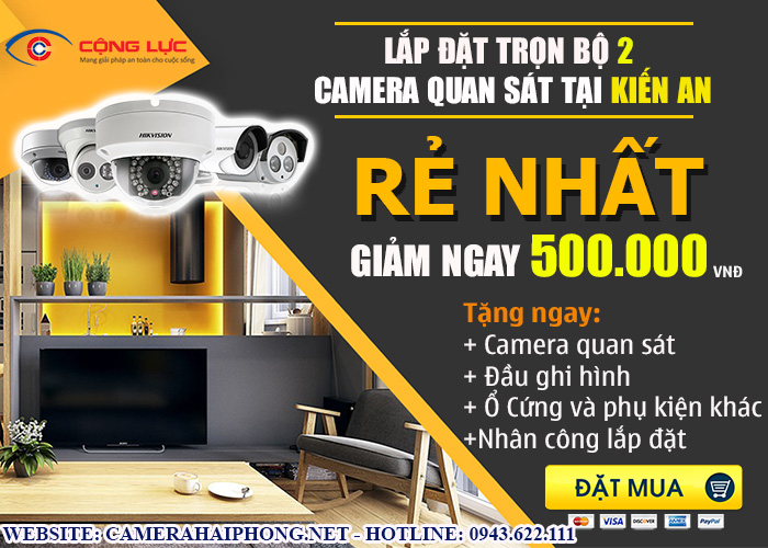 đại lý lắp đặt trọn bộ 2 camera quan sát giá rẻ tại kiến an